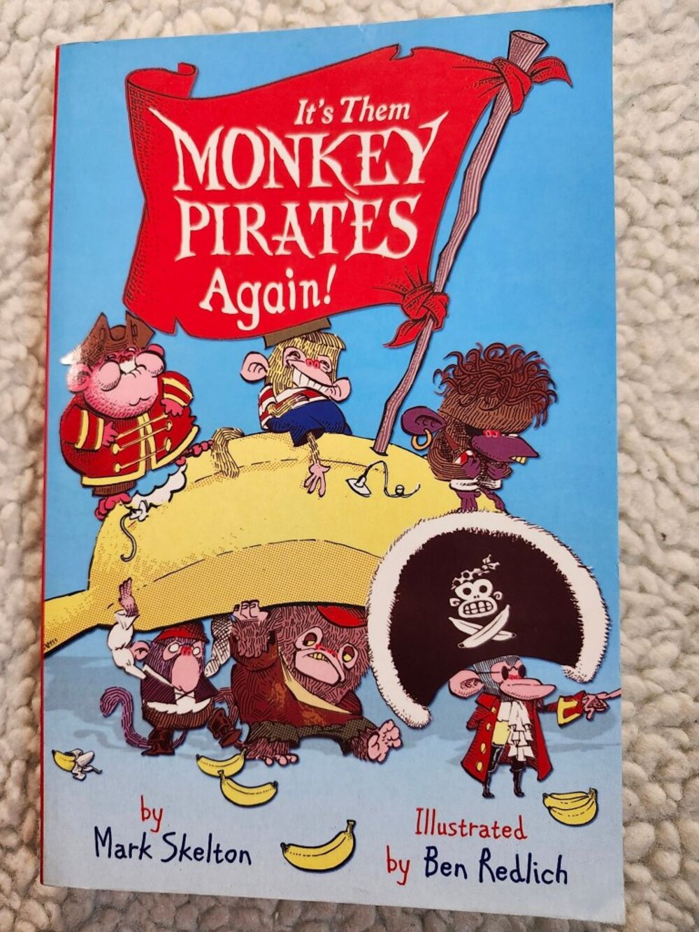 It's Them Monkey Pirates Again! Mark Skelton Illustrated Ben Redlich Egmont